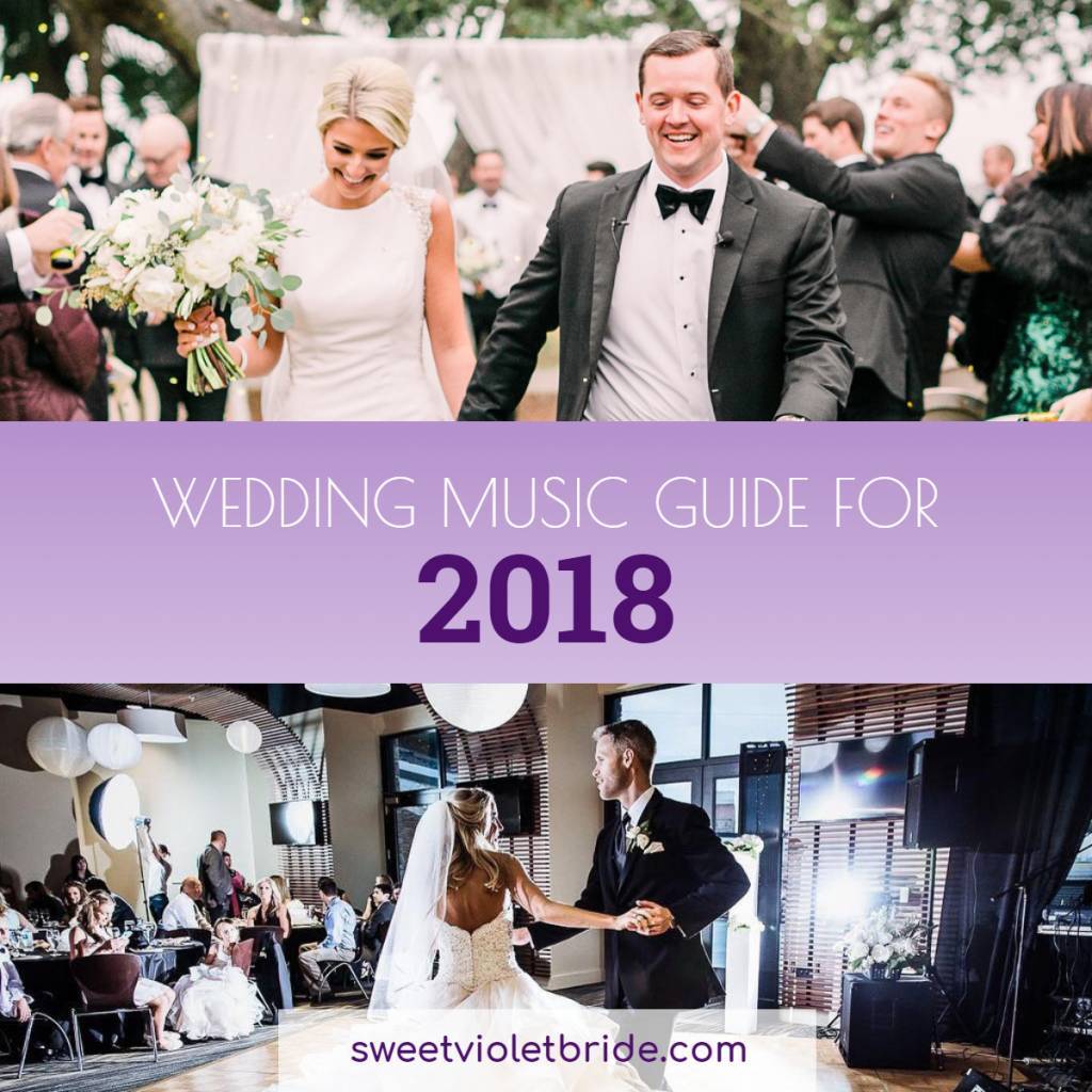 Wedding Music Guide for 2018