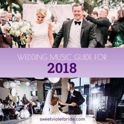 Wedding Music Guide for 2018