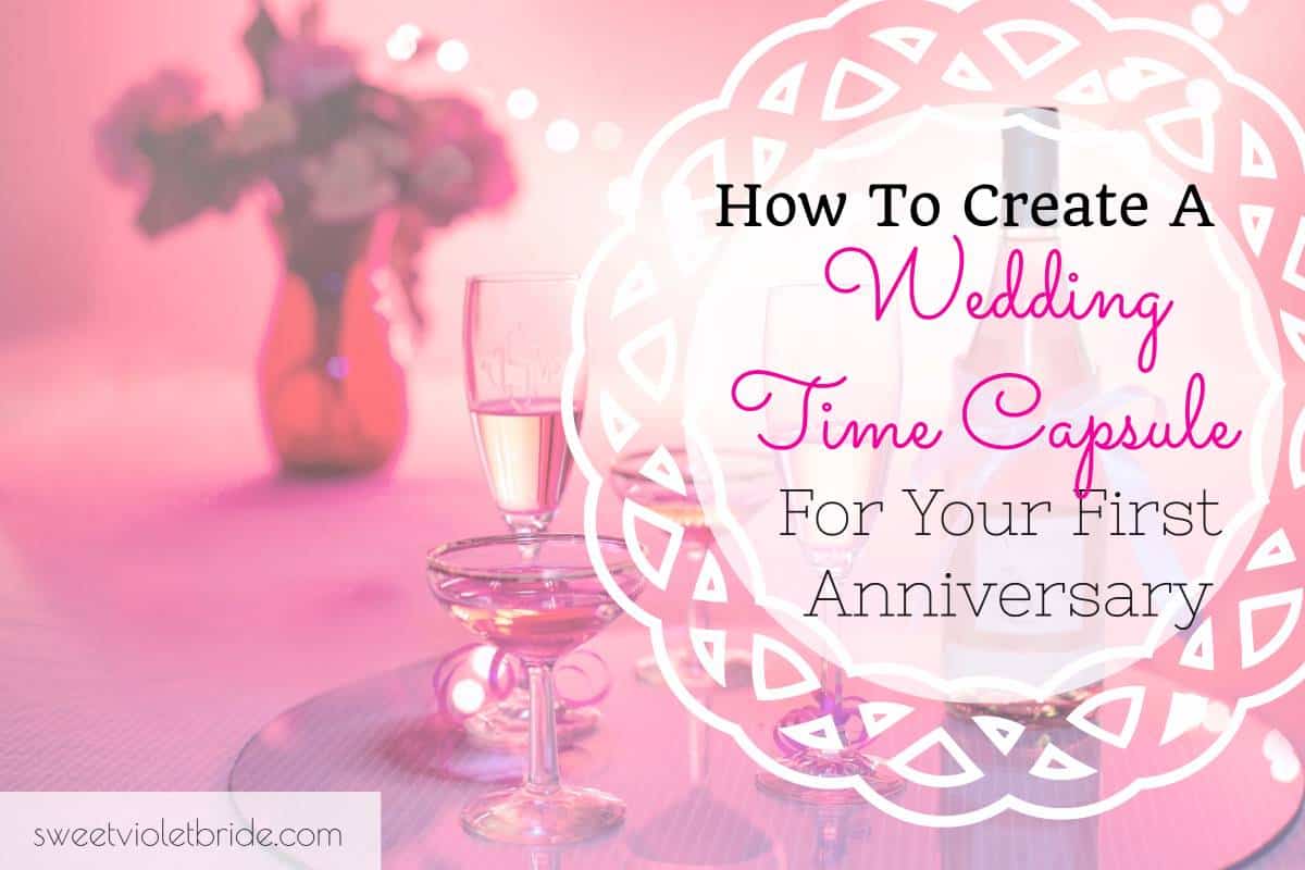 How To Create A Wedding Time Capsule For Your First Anniversary 158
